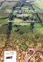 TWECOM best practice guide on hedgerow harvesting and machinery